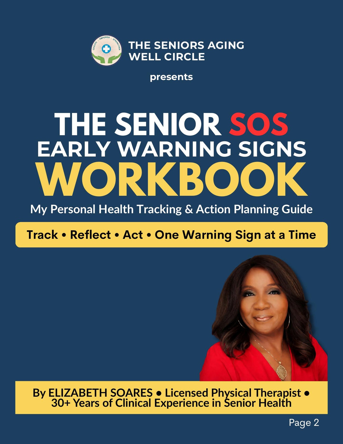 Seniors SOS — Early Warning Signs Workbook & Symptom Tracker (for Caregivers)